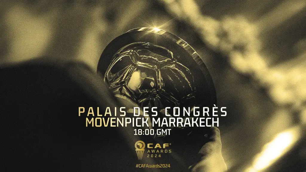 CAF Awards 2024 : Marrakech honorera les meilleurs talents du football africain le 16 décembre 2024